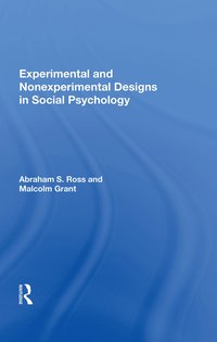 bokomslag Experimental and Nonexperimental Designs in Social Psychology