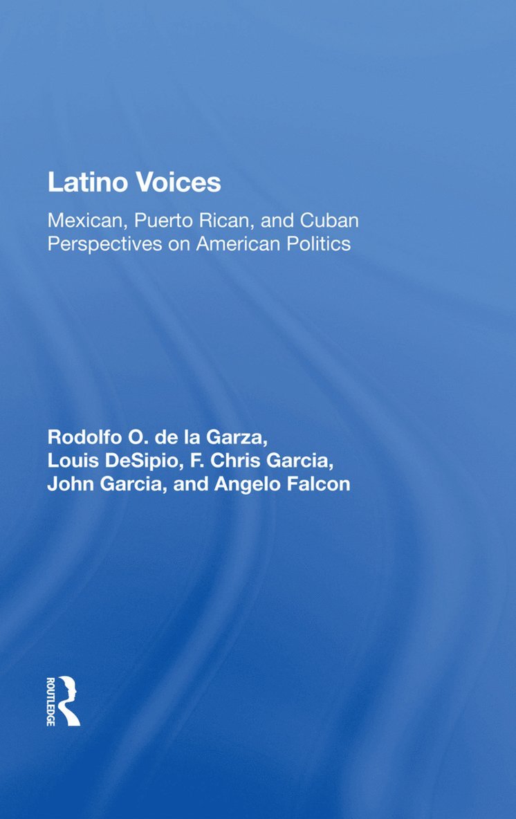 Rodolfo O. de la Garza, Rodolfo O. de La Garza - Latino Voices, Inbunden