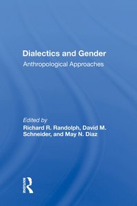 bokomslag Dialectics and Gender