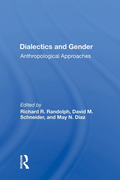 bokomslag Dialectics And Gender