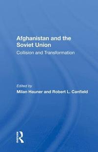 bokomslag Afghanistan And The Soviet Union