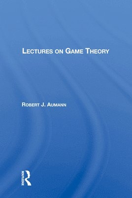 Lectures On Game Theory 1