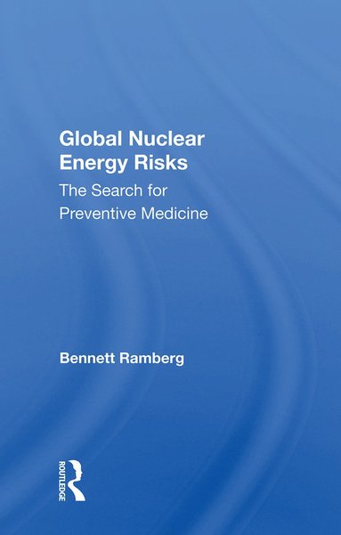 bokomslag Global Nuclear Energy Risks