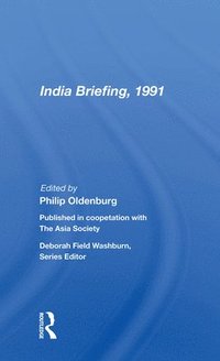 bokomslag India Briefing, 1991