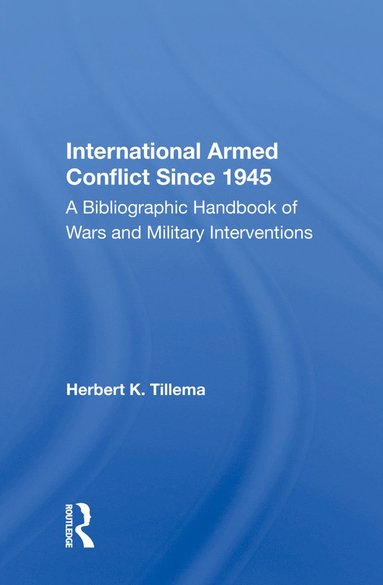 bokomslag International Armed Conflict Since 1945