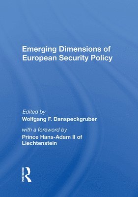 Emerging Dimensions Of European Security Policy 1