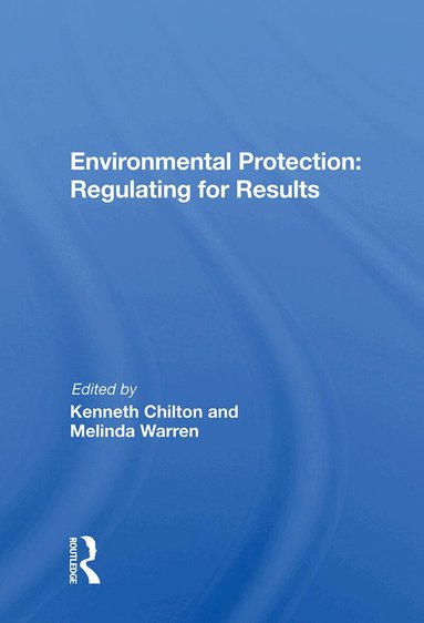 Kenneth Chilton - Environmental Protection, Inbunden