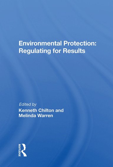 bokomslag Environmental Protection: Regulating for Results