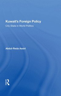 bokomslag Kuwait's Foreign Policy