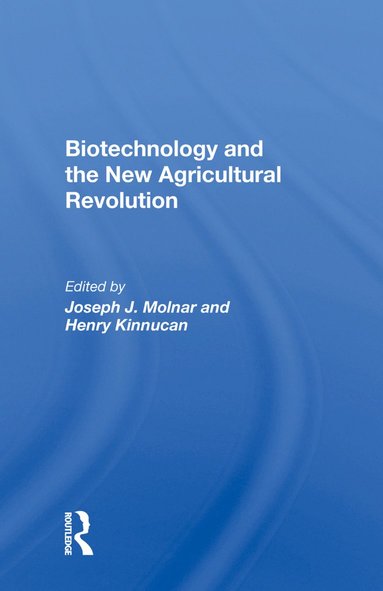 bokomslag Biotechnology And The New Agricultural Revolution