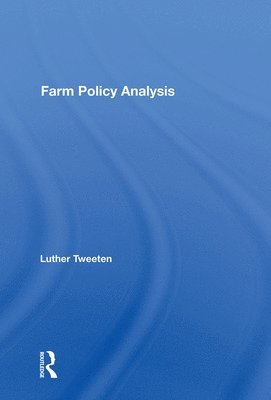 Farm Policy Analysis 1