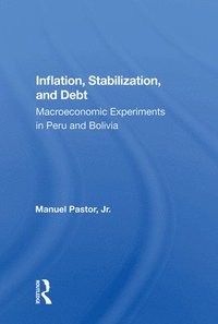 bokomslag Inflation, Stabilization, And Debt