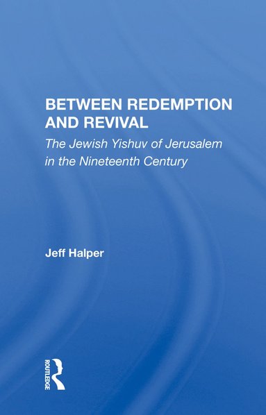 bokomslag Between Redemption And Revival