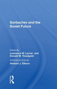 bokomslag Gorbachev And The Soviet Future