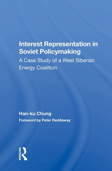 bokomslag Interest Representation In Soviet Policymaking