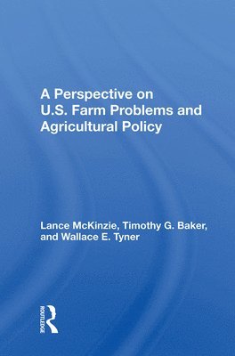 bokomslag A Perspective On U.s. Farm Problems And Agricultural Policy