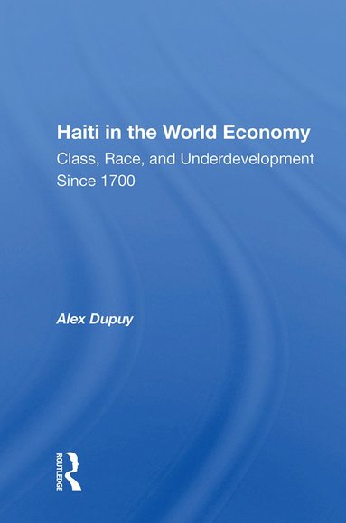 bokomslag Haiti In The World Economy