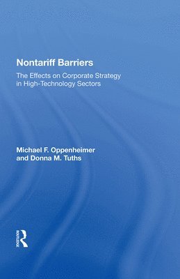 Michael F. Oppenheimer - Nontariff Barriers, Inbunden