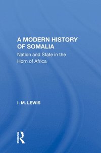 bokomslag A Modern History Of Somalia