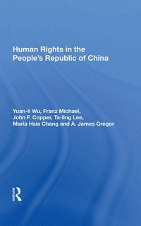 bokomslag Human Rights In The People's Republic Of China