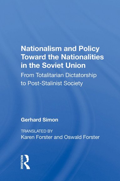 bokomslag Nationalism And Policy Toward The Nationalities In The Soviet Union