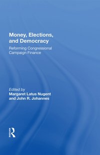 bokomslag Money, Elections, And Democracy