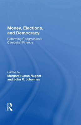 Money, Elections, And Democracy 1