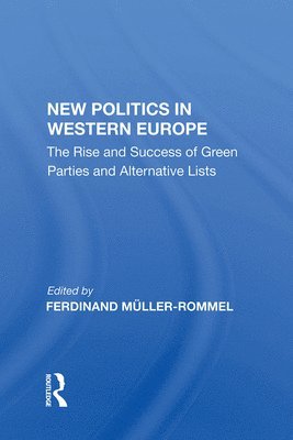 bokomslag New Politics In Western Europe
