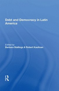 bokomslag Debt And Democracy In Latin America