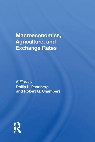 bokomslag Macroeconomics, Agriculture, And Exchange Rates