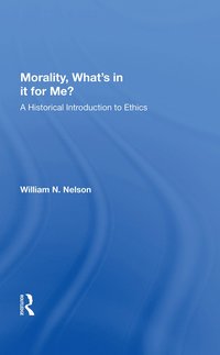 bokomslag Morality: What's In It For Me?