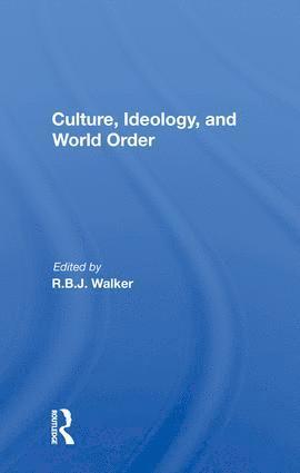 bokomslag Culture, Ideology, And World Order