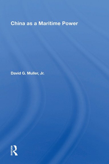 bokomslag China as a Maritime Power