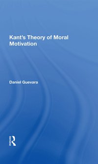 bokomslag Kant's Theory Of Moral Motivation