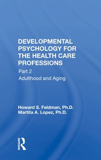 bokomslag Developmental Psychology For The Health Care Professions
