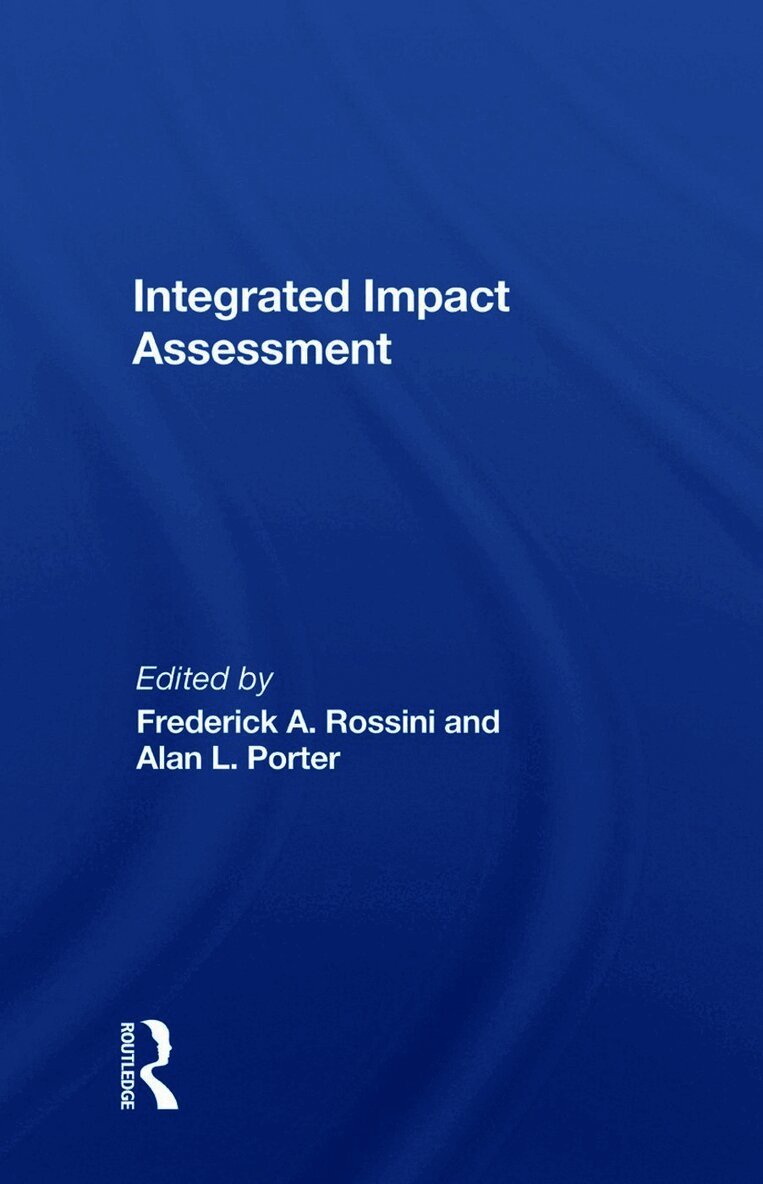 Frederick Rossini - Integrated Impact Assessment, Inbunden