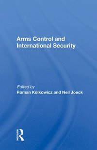 bokomslag Arms Control And International Security