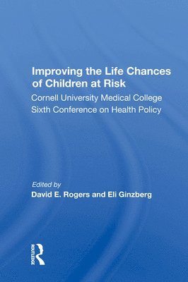 Improving The Life Chances Of Children At Risk 1