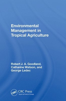 Environmental Management In Tropical Agriculture 1