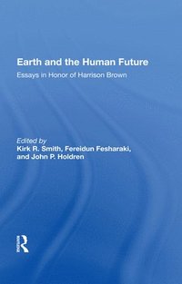 bokomslag Earth And The Human Future