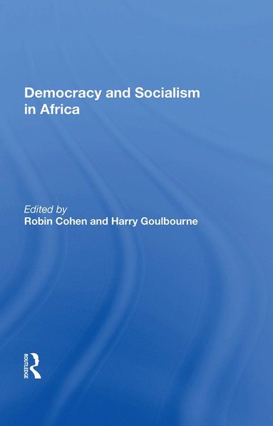 bokomslag Democracy And Socialism In Africa