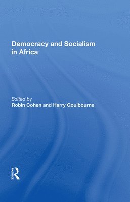 Democracy And Socialism In Africa 1