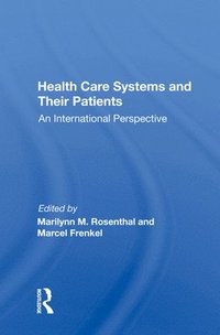 bokomslag Health Care Systems and Their Patients