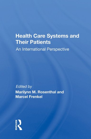 bokomslag Health Care Systems And Their Patients