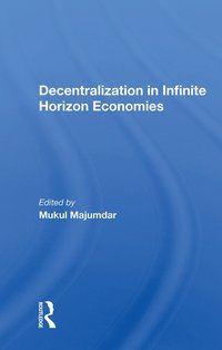 bokomslag Decentralization In Infinite Horizon Economies