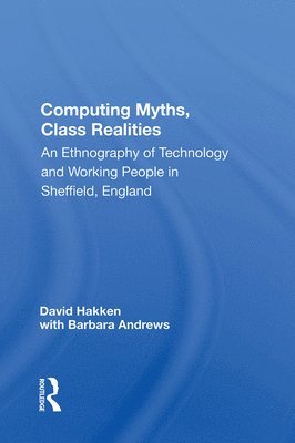 Computing Myths, Class Realities 1