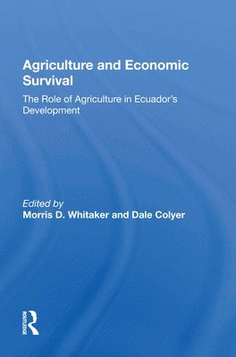 Agriculture And Economic Survival 1