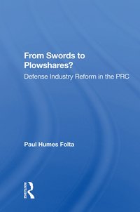 bokomslag From Swords To Plowshares?