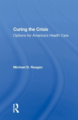 Curing The Crisis