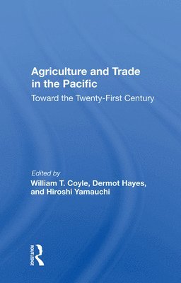 Agriculture And Trade In The Pacific 1
